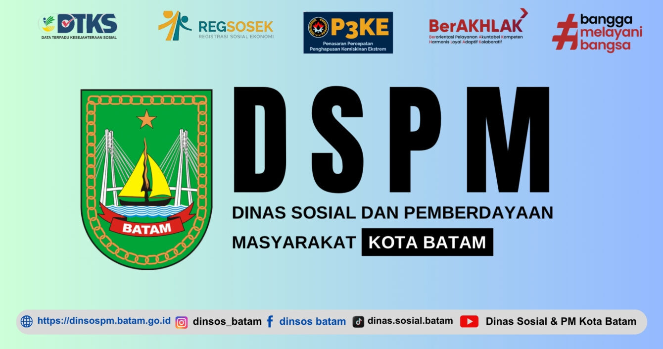 DINAS SOSIAL DAN PEMBERDAYAAN MASYARAKAT KOTA BATAM
